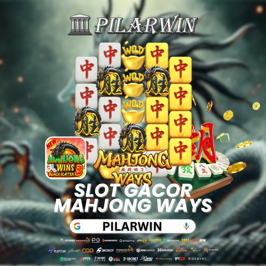 Mahjong Slot: Daftar Situs Slot Gacor Mahjong Ways 3 Wins Dengan Scatter Hitam